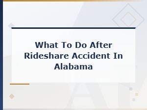 What to Do After a Rideshare Accident in Alabama