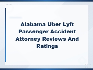 Alabama Rideshare Accident Attorney Reviews & Ratings